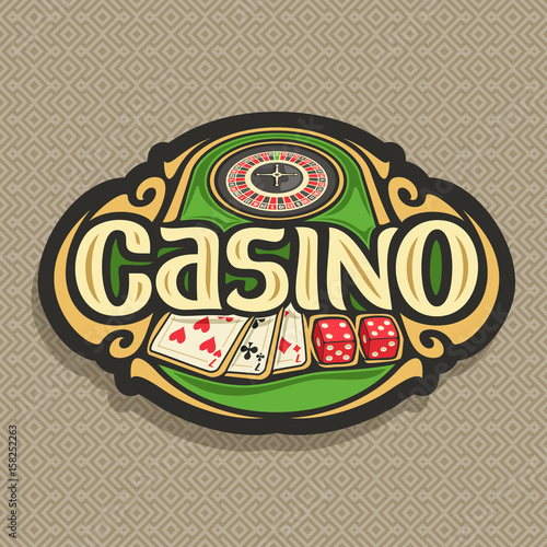Vector logo for Casino club on brown background: roulette wheel on green table, lettering title - casino, combination of playing cards 3 seven for blackjack, 2 dice for craps, gambling sign for casino