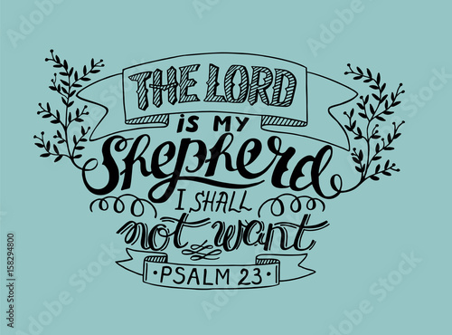 Hand lettering the Lord is my shepherd, made with leaves.