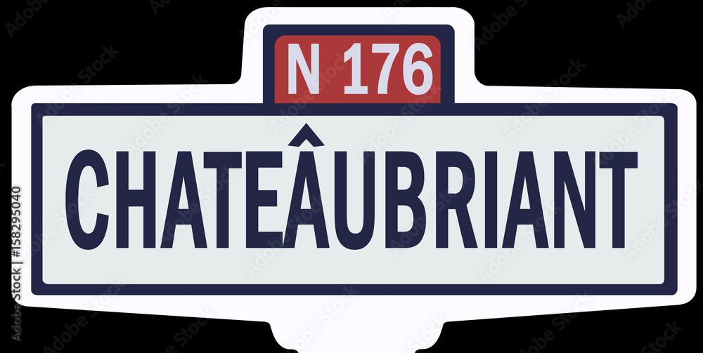 CHÄTEAUBRIANT - Ancien panneau entrée d'agglomération CHÄTEAUBRIANT - Ancien panneau entrée d'agglomération
