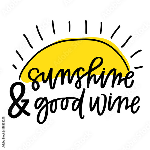 Sunshine & Good Wine