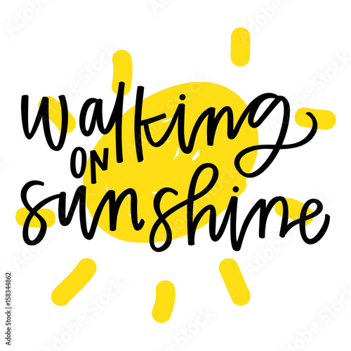 Walking On Sunshine