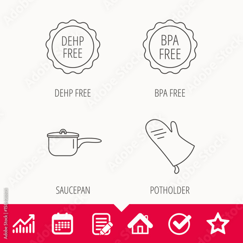 Saucepan, potholder and BPA free icons. DEHP free linear sign. Edit document, Calendar and Graph chart signs. Star, Check and House web icons. Vector