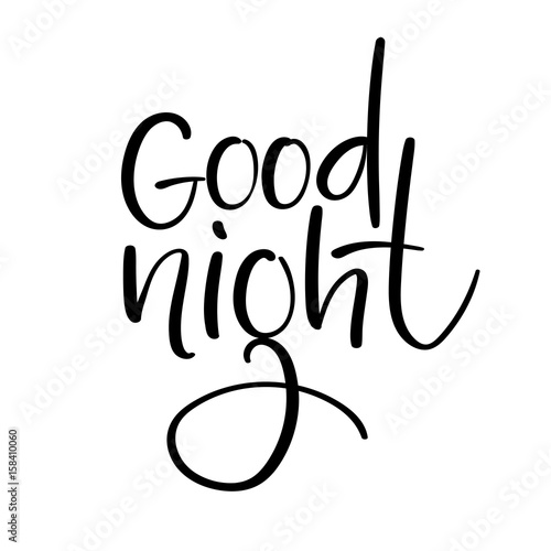 Good Night. Modern calligraphy. Hand lettering card. Handwritten isolated text