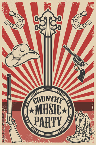 Сountry music party poster template. Vintage banjo on grunge background. Cowboy hat and boots, revolver, rifle. Vector illustration