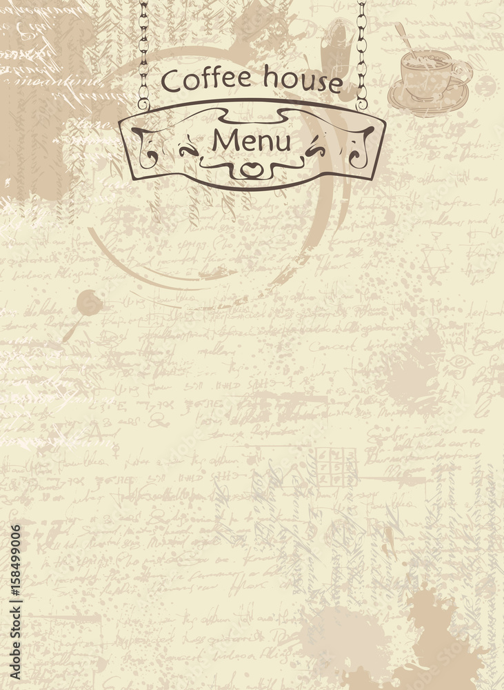 Vector menu for coffee house. Abstract background with texture of the manuscript and stains from cups, text and street pointer hanging on chains