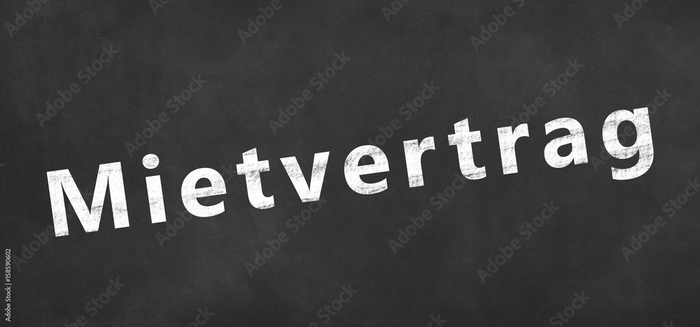 Fototapeta premium Mietvertrag auf Tafel geschrieben