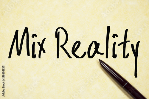 Mix Reality Abbreviation sign write on paper