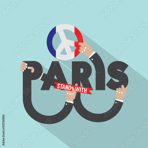 Stand With Paris Typography Design Vector Illustration