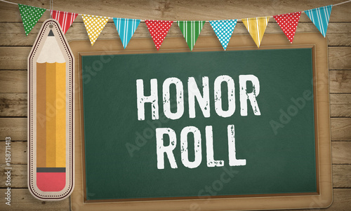 Tablou pe pânză Honor Roll on blackboard, Education school concept