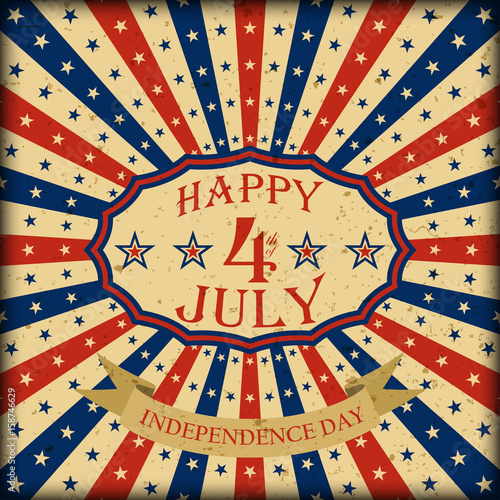 Vector Happy 4th of July retro design. Independence Day background.