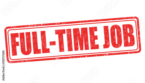 Full-time job sign or stamp