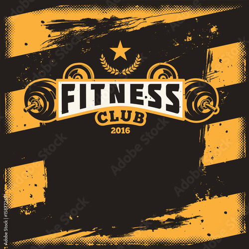 Vector conceptual motivational poster for a fitness center, club in the grunge style. Excellent advertisement for the gym