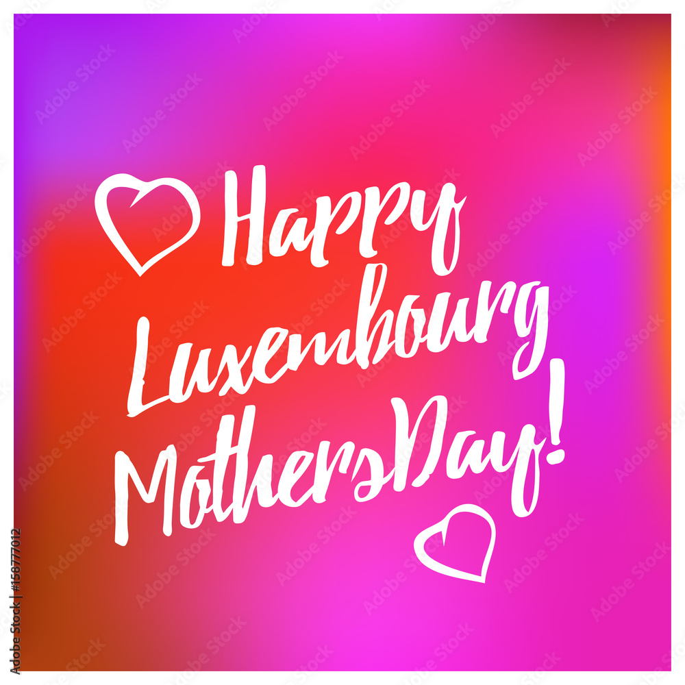 Luxembourg Mother`s Day vector lettering