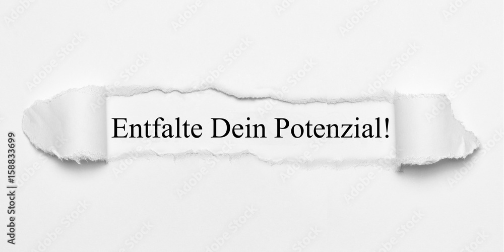 Obraz premium Entfalte Dein Potenzial! auf weißen Papier