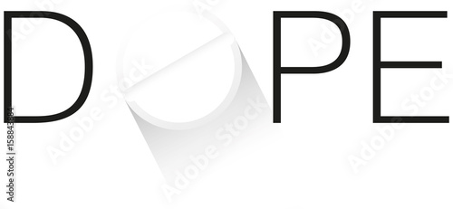 the composition of the letters and the image of pill on the theme of dope