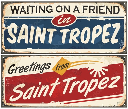 Canvas Print Saint Tropez retro signs set on old vintage metal texture.