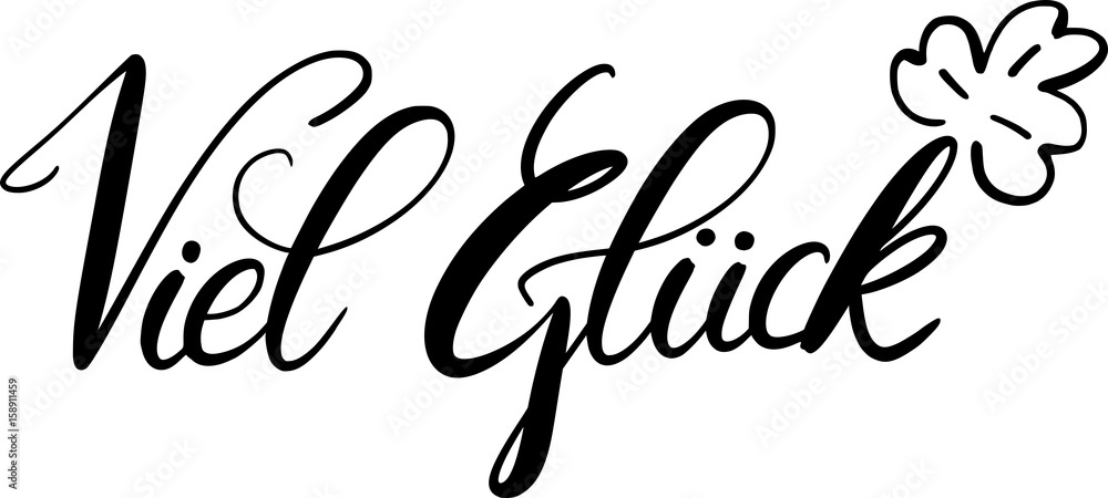 Handschrift Viel Glück Adobe Stock