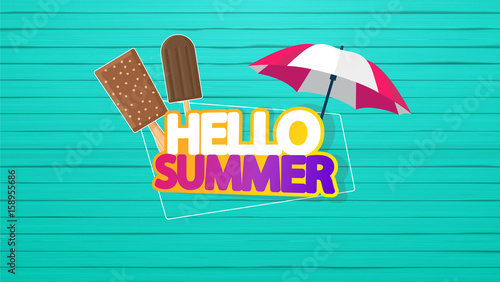 Hello Summer Vector Background, Lettering with Ice Cream on Colorful Wooden Floor.