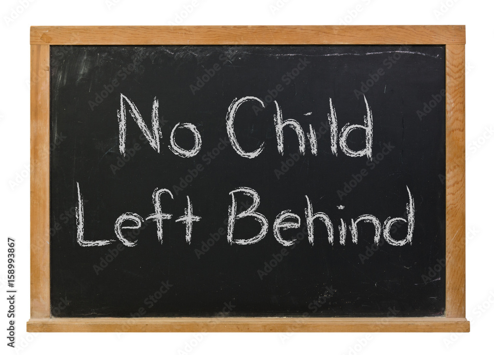 No child left behind written in white chalk on a black chalkboard isolated on white
No child left behind written in white chalk on a black chalkboard isolated on white