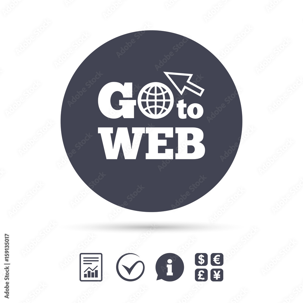 Go to Web icon. Internet access symbol. Go to Web icon. Internet access symbol.