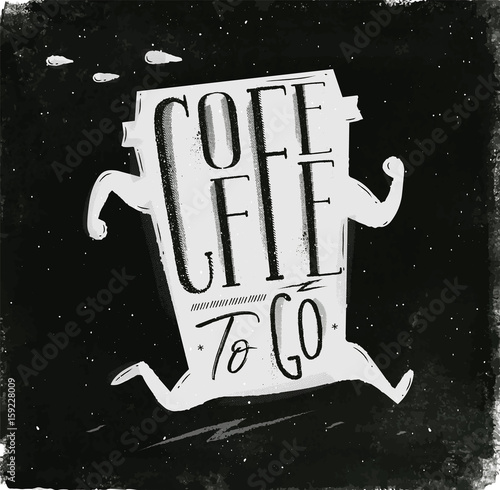 Poster coffee to go chalk