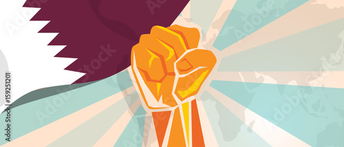 Qatar propaganda poster fight and protest independence struggle rebellion show symbolic strength with hand fist