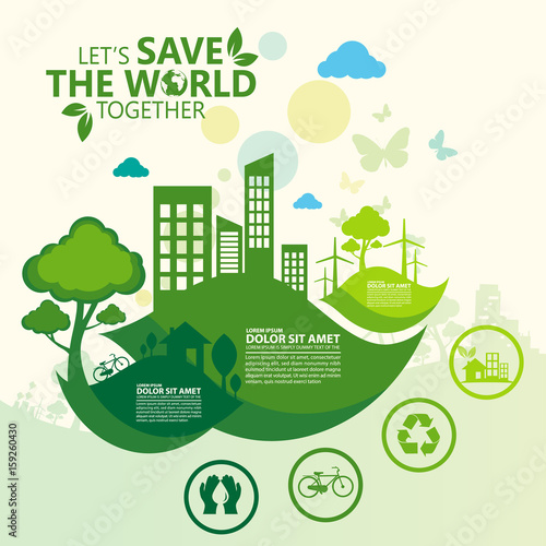 Environment. Let's Save the World Together