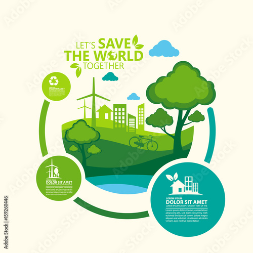 Environment. Let's Save the World Together
