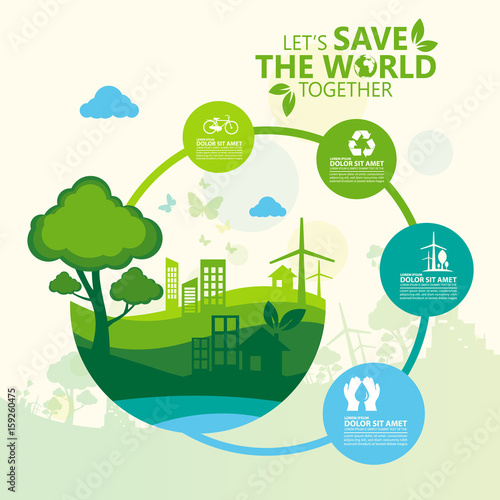 Environment. Let's Save the World Together