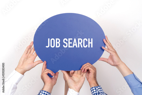 Group of people holding the JOB SEARCH written speech bubble photo