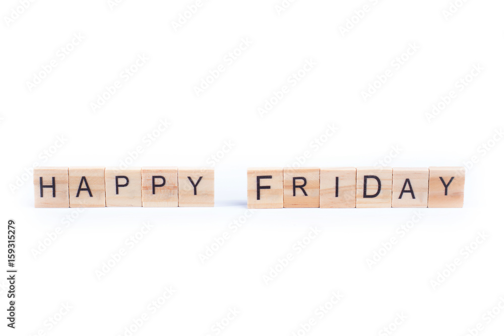 HAPPY FRIDAY word on square tile concept isolated on white background HAPPY FRIDAY word on square tile concept isolated on white background