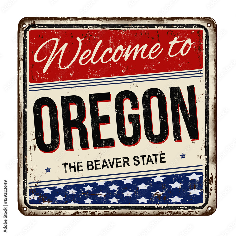 Fototapeta premium Welcome to Oregon vintage rusty metal sign