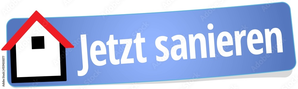 Jetzt sanieren