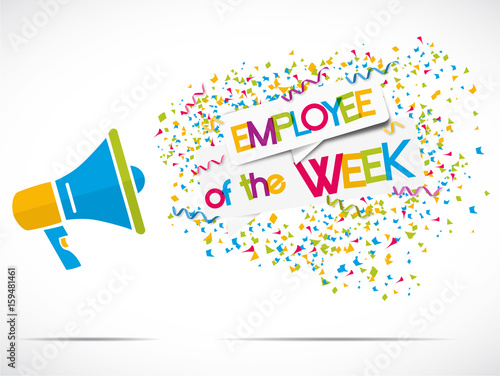 megaphone : Employee of the week