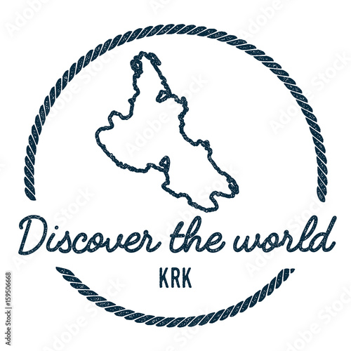 Krk Map Outline. Vintage Discover the World Rubber Stamp with Island Map. Hipster Style Nautical Insignia, with Round Rope Border. Travel Vector Illustration.