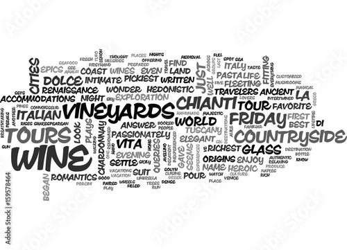 WINE TOURS LA DOLCE VITA TEXT WORD CLOUD CONCEPT