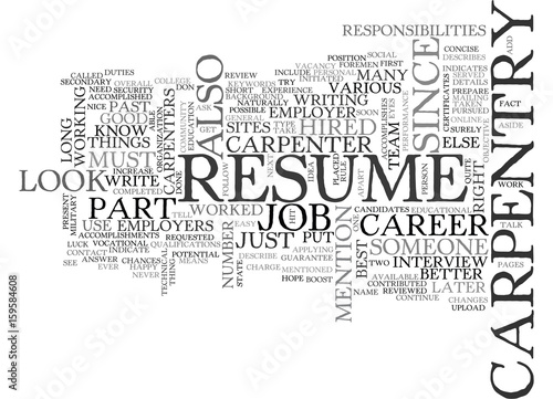 YOUR RESUME SHOULD DESCRIBE YOUR CARPENTRY CAREER TEXT WORD CLOUD CONCEPT