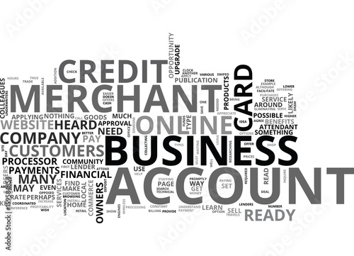 YOUR ONLINE BUSINESS MERCHANT ACCOUNT TEXT WORD CLOUD CONCEPT