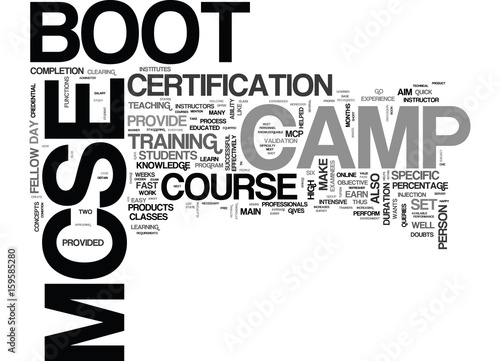 YOUR IN THE ARMY NOW SO WELCOME TO THE MCSE BOOT CAMP TEXT WORD CLOUD CONCEPT