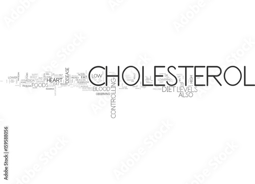 YOU TOO CAN CONTROL CHOLESTEROL THROUGH YOUR DIET TEXT WORD CLOUD CONCEPT