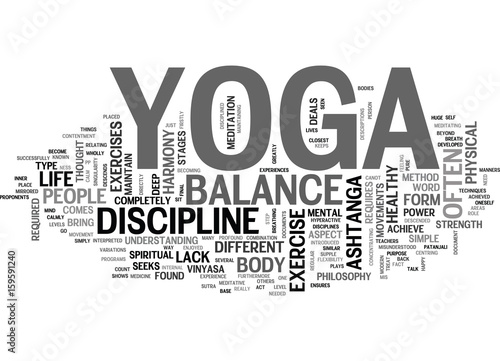 YOGA AS A LIFE PHILOSOPHY TEXT WORD CLOUD CONCEPT photo