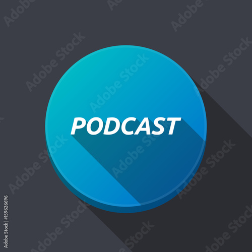 Long shadow round buttonwith    the text PODCAST