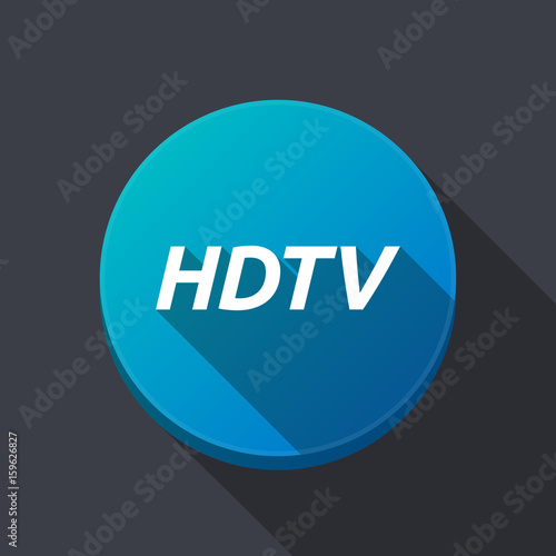 Long shadow round buttonwith    the text HDTV