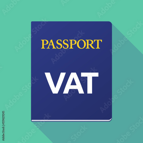 Long shadow passport with  the value added tax acronym VAT