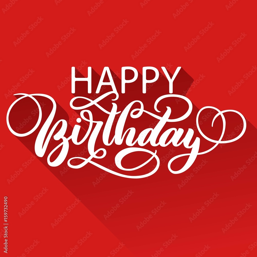 Happy birthday hand lettering with long gradient shadow, on red background. Vector illustration.
