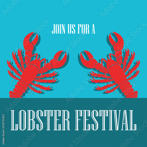 lobster poster for lobster festival . vector illustration photo