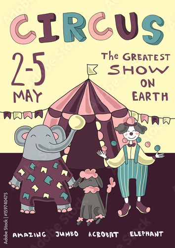 Circus or carnival poster with chapiteau tent, artist juggler and trained animals. Vector placard illustration.