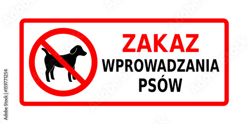 zakaz wprowadzania psów #159771254