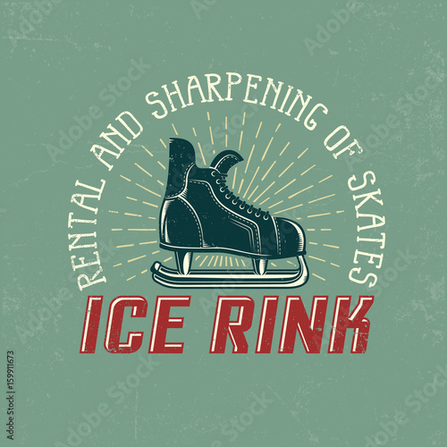 Vintage logo for ice rink with retro hockey skate, sunburst and inscriptions. Grunge textures on a separate layer and easily disabled.