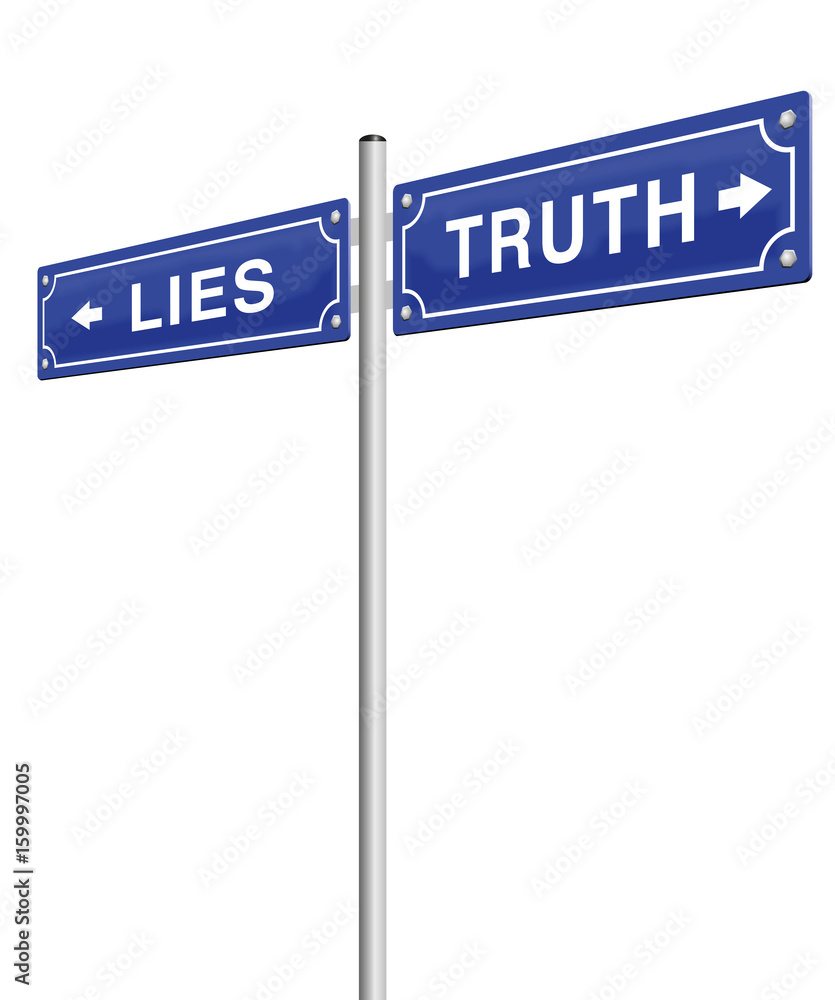 LIES TRUTH street sign - you decide which path you choose, deception or honesty, fraud or verity, fake or facts - isolated vector illustration on white background. LIES TRUTH street sign - you decide which path you choose, deception or honesty, fraud or verity, fake or facts - isolated vector illustration on white background.